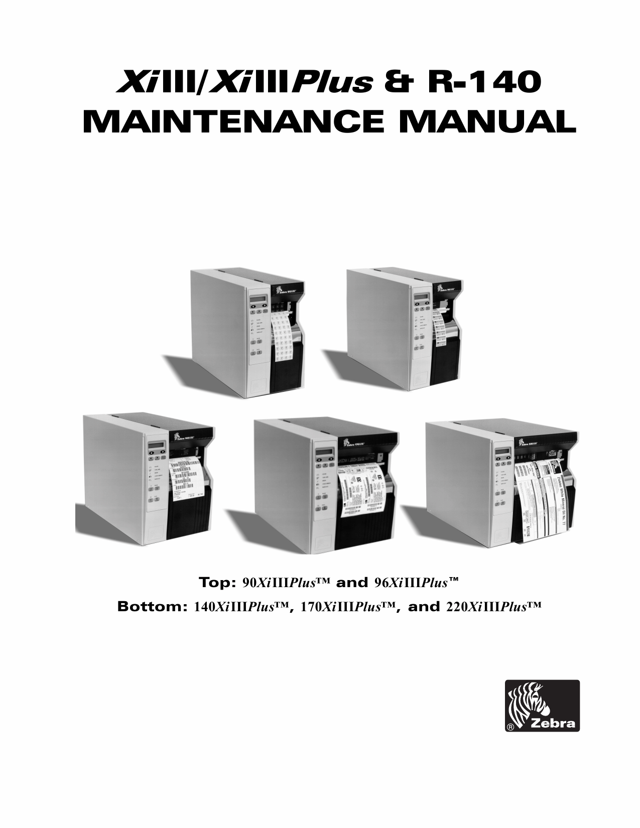 Zebra Label 90 96 140 170 220 XiIIIplus Maintenance Service Manual-1